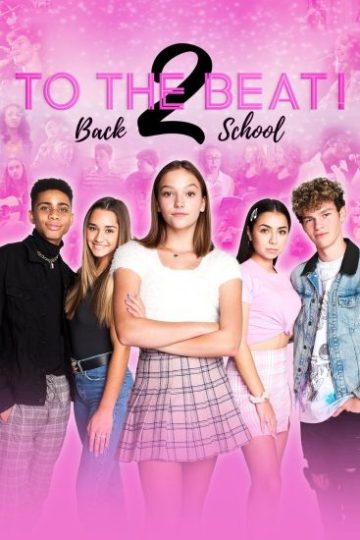 To the Beat : Back 2 School ( 2021 )
