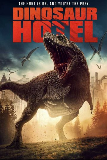 Dinosaur Hotel ( 2021 )