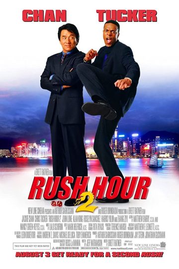 Rush Hour 2 ( 2001 )