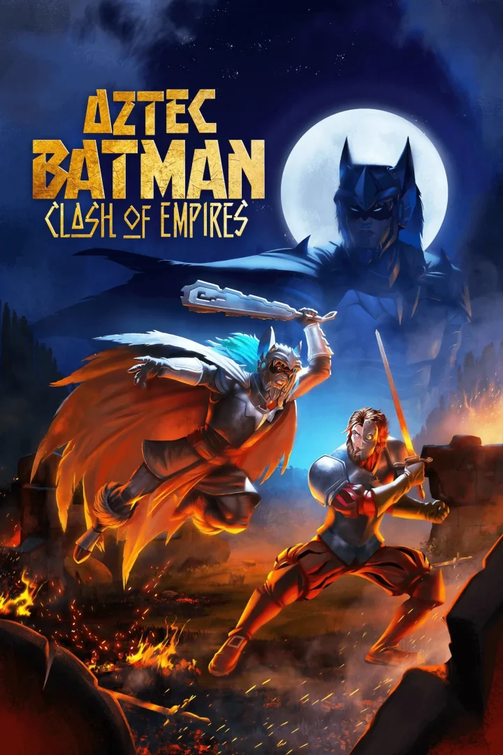 مشاهدة فيلم Aztec Batman: Clash of Empires 2025 اون لاين