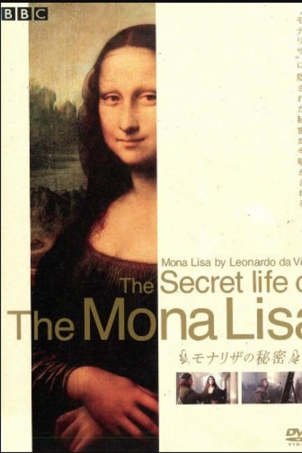مشاهدة فيلم Secrets of the Mona Lisa 2015 اون لاين