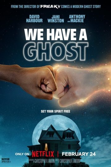 We Have a Ghost ( 2023 )