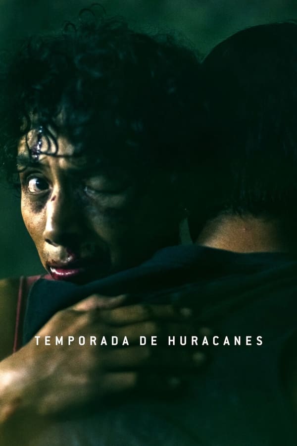مشاهدة فيلم Temporada de huracanes 2023 اون لاين