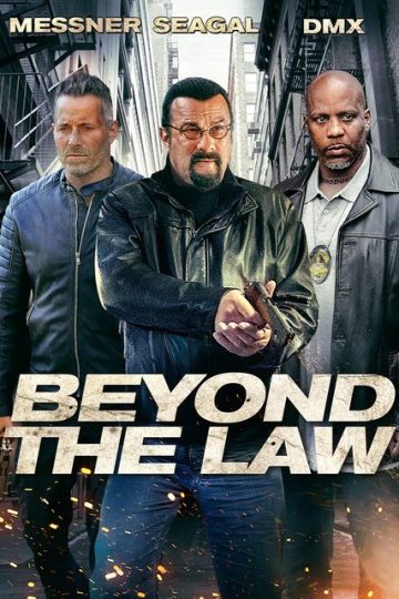 Beyond the Law ( 2019 )