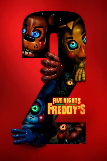Five Nights at Freddy’s 2 ( 2025 )