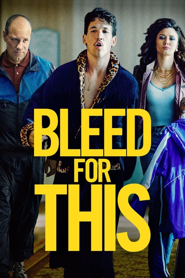 مشاهدة فيلم Bleed For This 2016 اون لاين