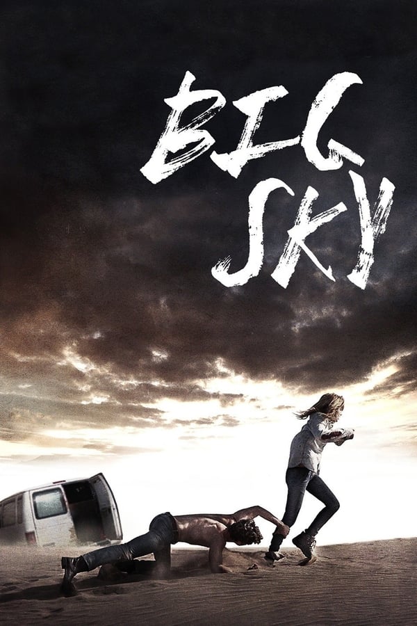 مشاهدة فيلم Big Sky 2015 اون لاين