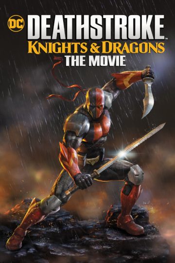 Deathstroke: Knights & Dragons ( 2020 )