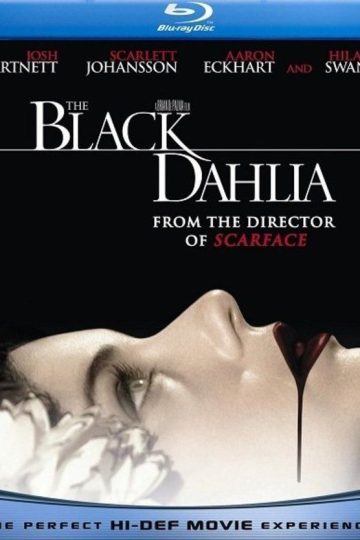 The Black Dahlia ( 2006 )