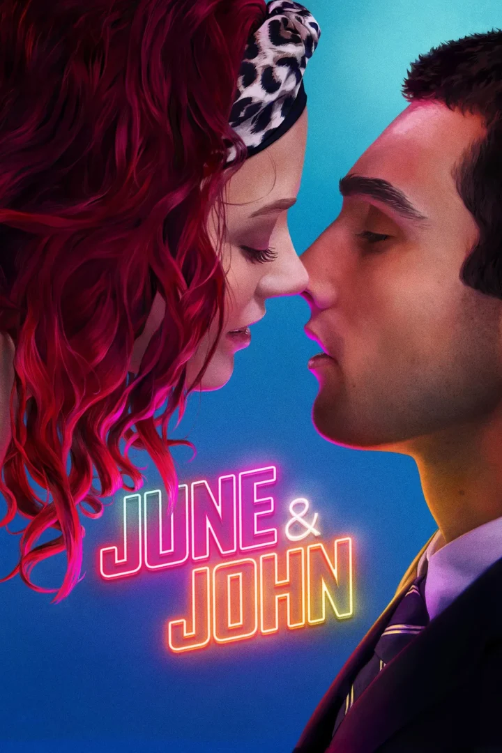 مشاهدة فيلم June and John 2025 اون لاين