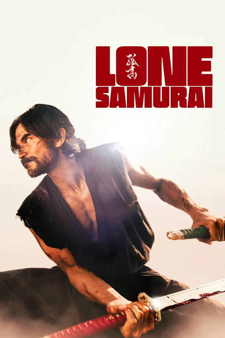 مشاهدة فيلم Lone Samurai 2025 اون لاين