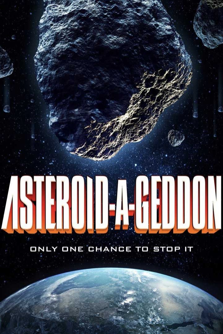 مشاهدة فيلم Asteroid-a-Geddon 2020 اون لاين