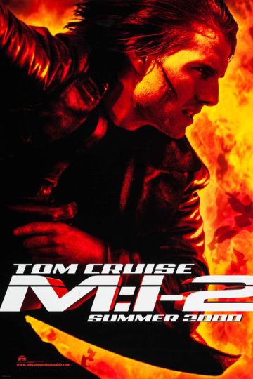 Mission: Impossible II ( 2000 )
