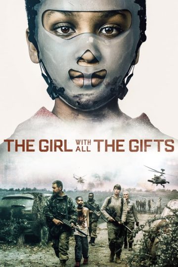 The Girl With All The Gifts ( 2016 )