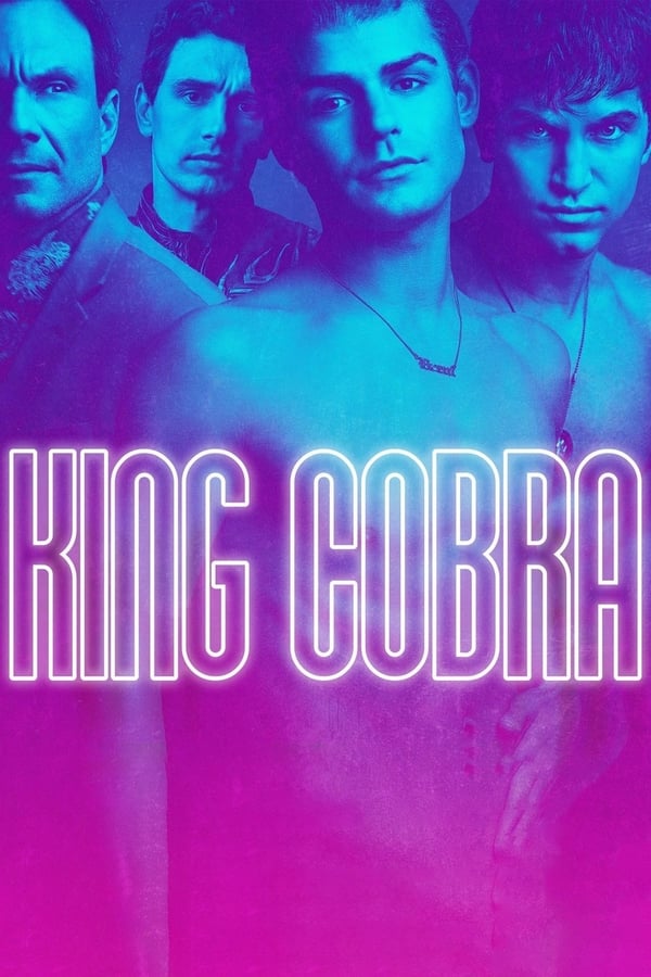 مشاهدة فيلم King Cobra 2016 اون لاين