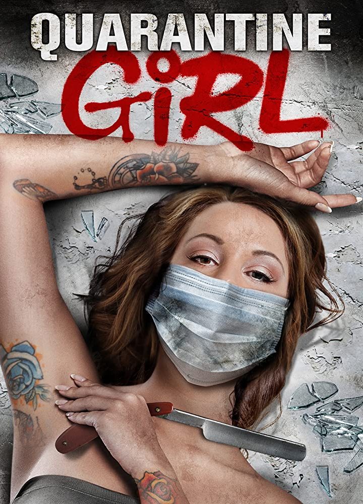 مشاهدة فيلم Quarantine Girl 2020 اون لاين
