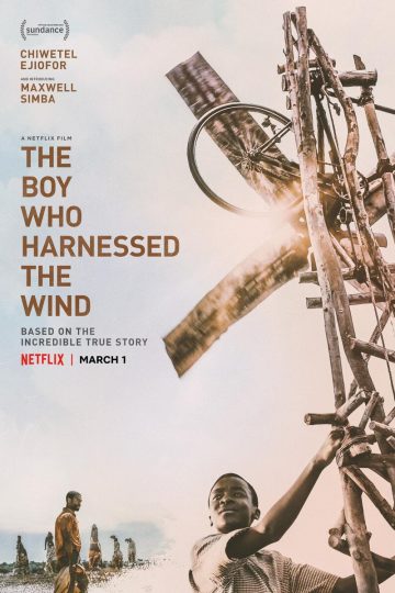 The Boy Who Harnessed the Wind ( 2019 )