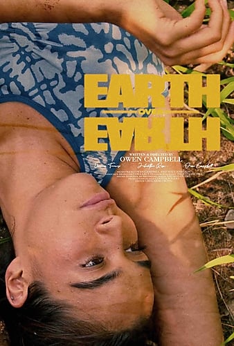 مشاهدة فيلم Earth Over Earth 2022 اون لاين