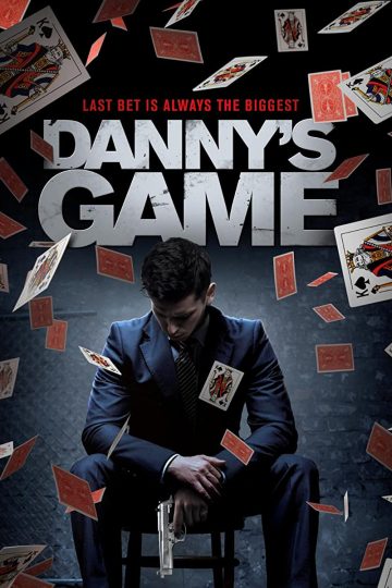 Danny’s Game ( 2020 )