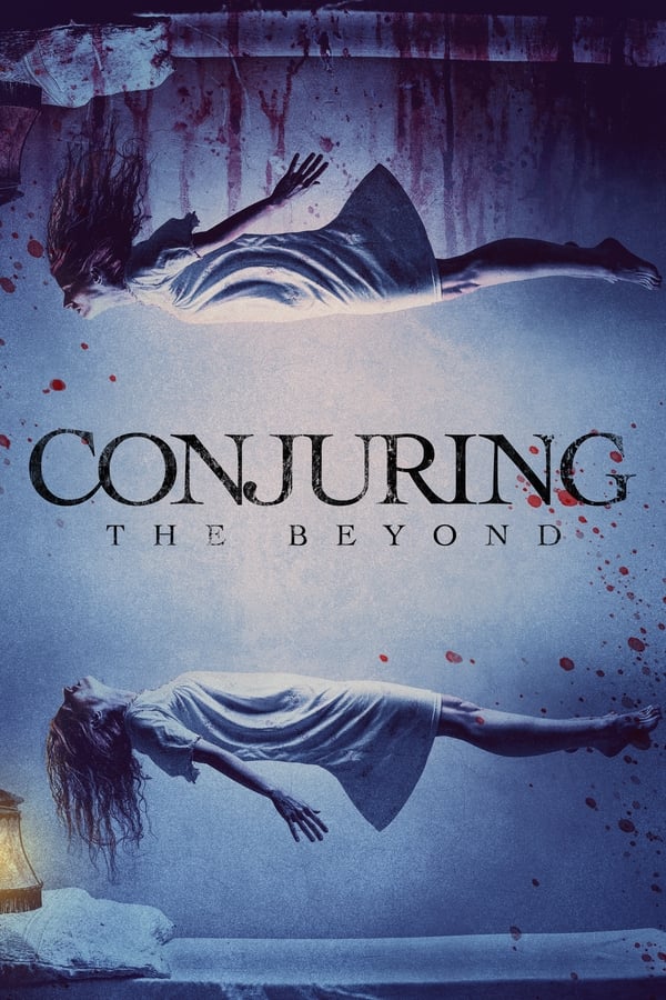 مشاهدة فيلم Conjuring: The Beyond 2022 اون لاين