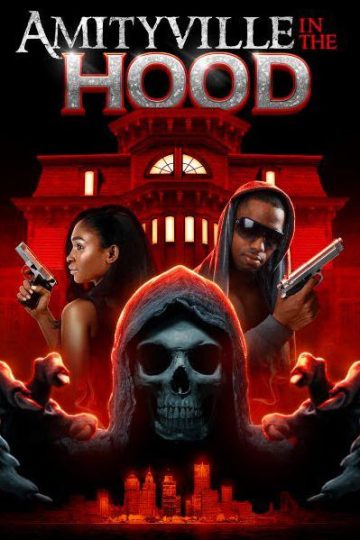 Amityville in the Hood ( 2021 )