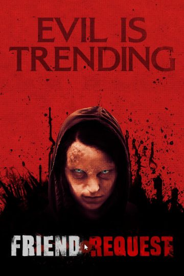 Friend Request ( 2016 )