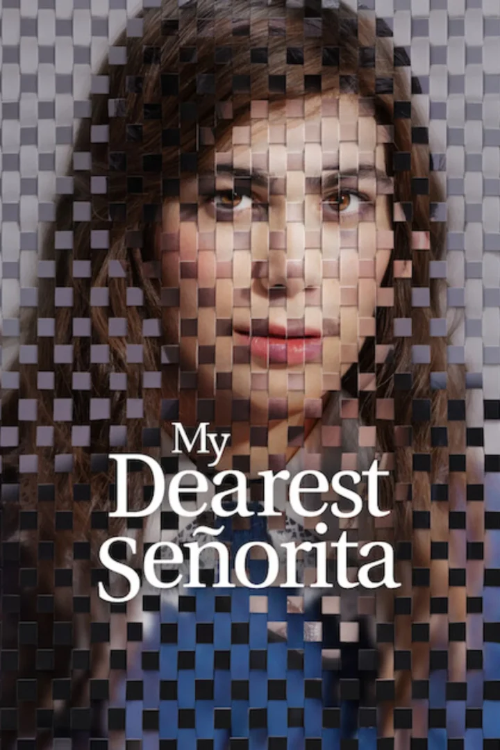 مشاهدة فيلم My Dearest Señorita 2026 اون لاين