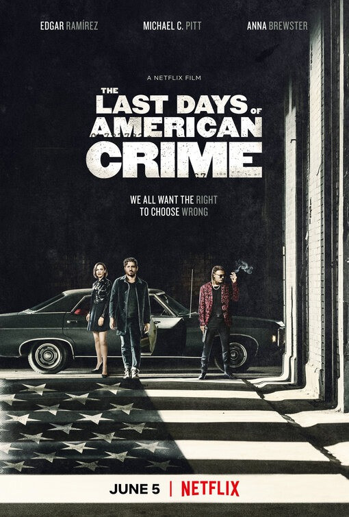 مشاهدة فيلم The Last Days of American Crime 2020 اون لاين