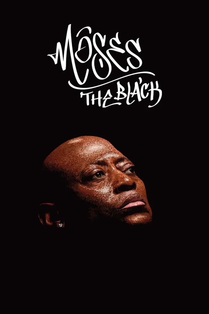 مشاهدة فيلم Moses the Black 2026 اون لاين
