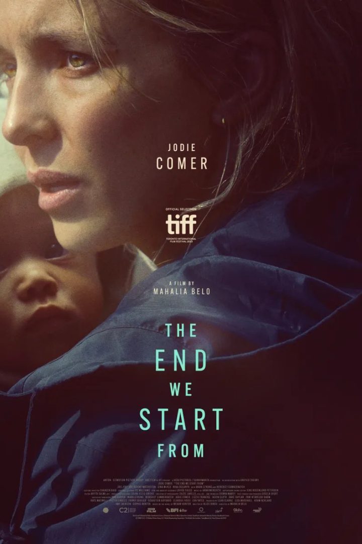 مشاهدة فيلم The End We Start From 2023 اون لاين