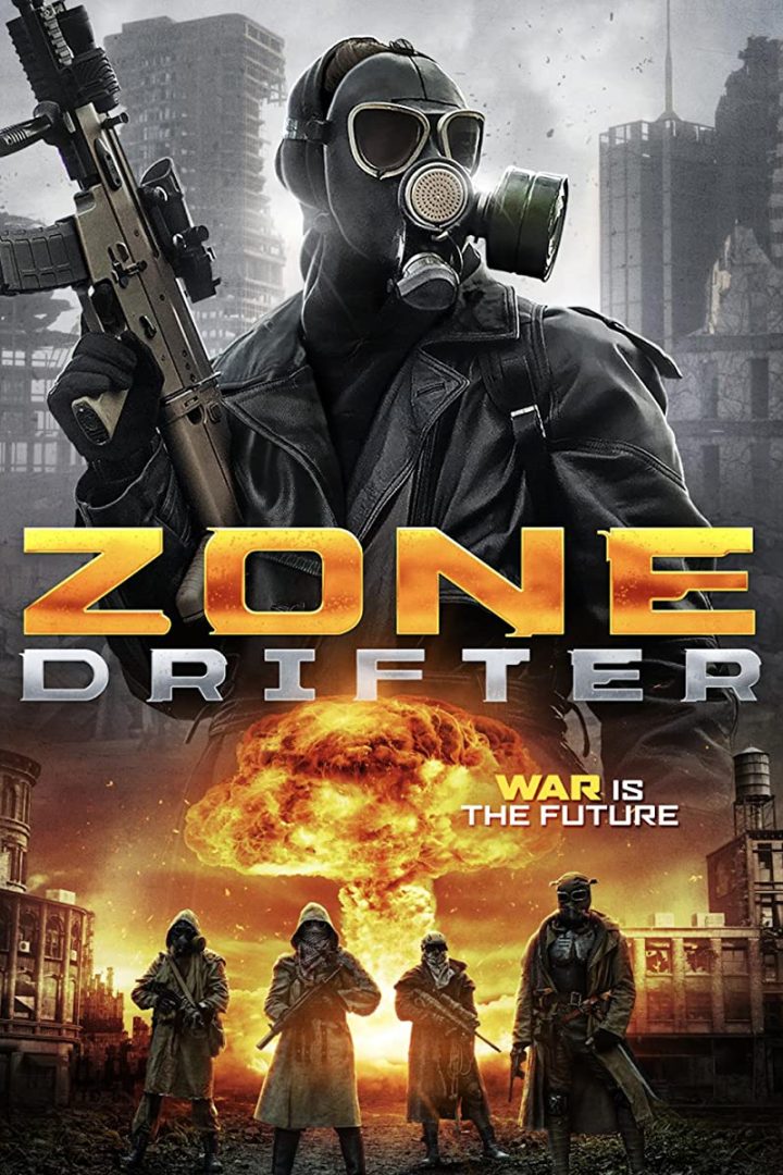 مشاهدة فيلم Zone Drifter 2021 اون لاين