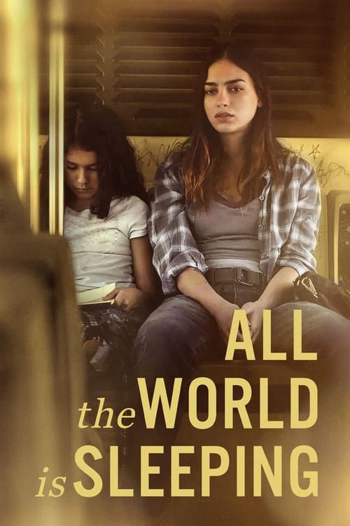 مشاهدة فيلم All the World Is Sleeping 2023 اون لاين