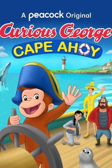 Curious George: Cape Ahoy ( 2021 )