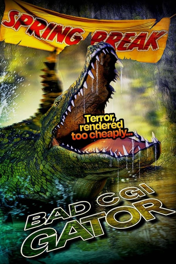 مشاهدة فيلم Bad CGI Gator 2023 اون لاين