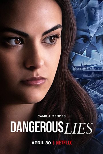 Dangerous Lies ( 2020 )