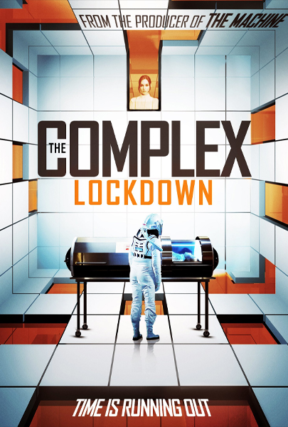 مشاهدة فيلم The Complex: Lockdown 2020 اون لاين