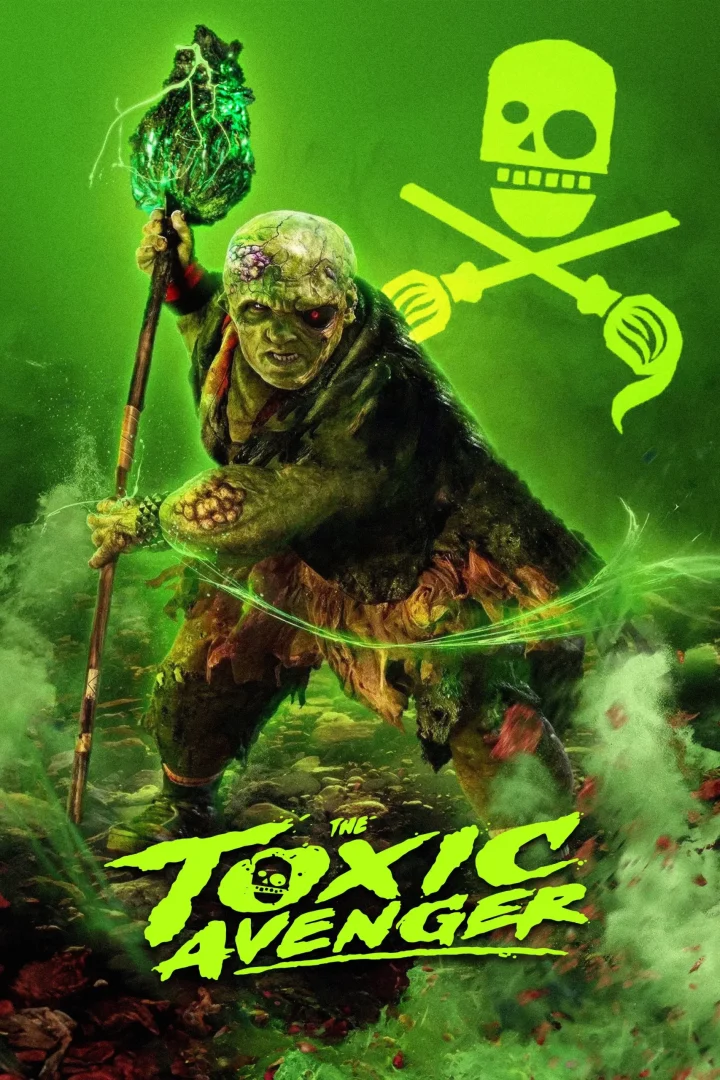 مشاهدة فيلم The Toxic Avenger 2025 اون لاين