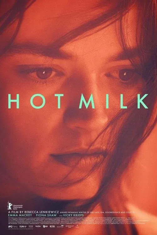 مشاهدة فيلم Hot Milk 2025 اون لاين