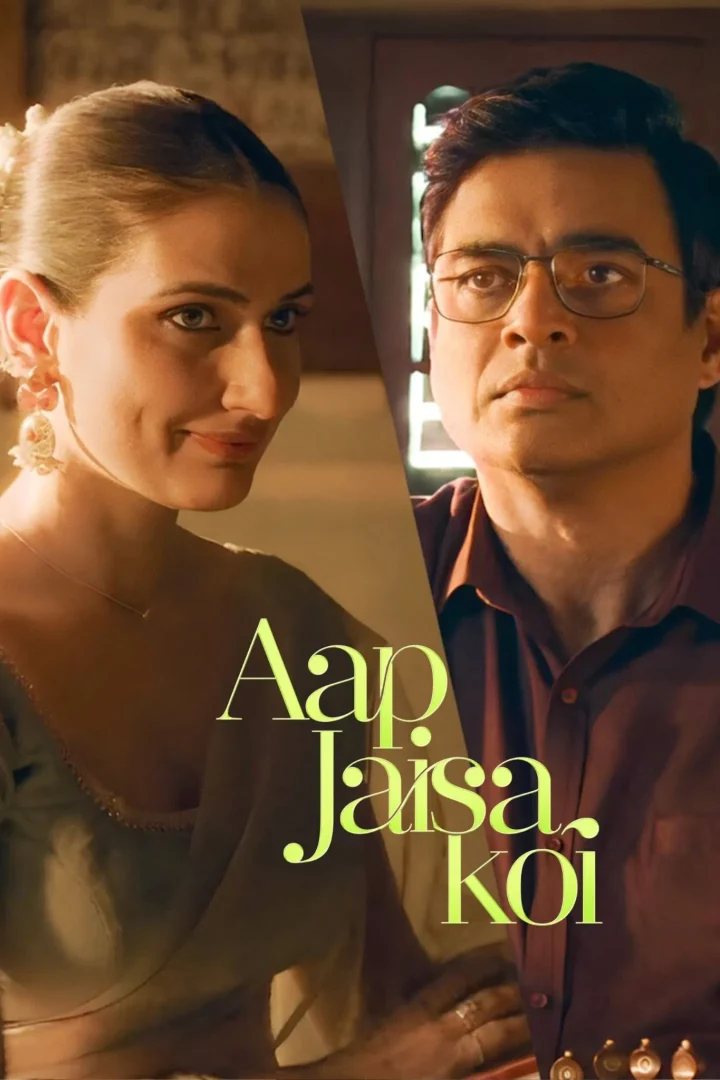مشاهدة فيلم Aap Jaisa Koi 2025 اون لاين