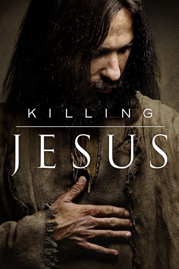 مشاهدة فيلم Killing Jesus 2015 اون لاين