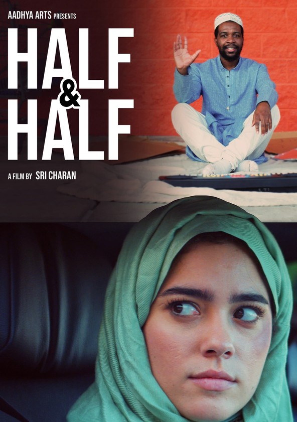 مشاهدة فيلم Half and Half 2022 اون لاين