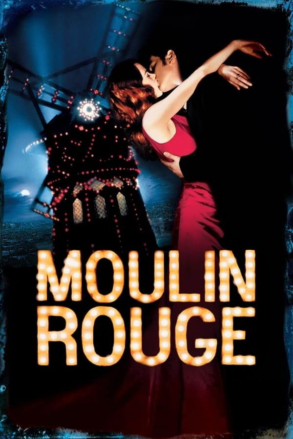 مشاهدة فيلم Moulin Rouge 2001 اون لاين