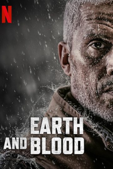 Earth and Blood ( 2020 )