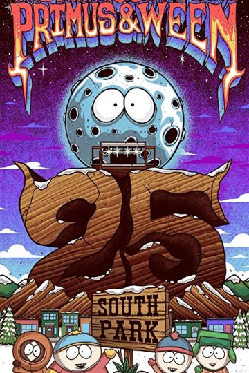 South Park: The 25th Anniversary Concert ( 2022 )