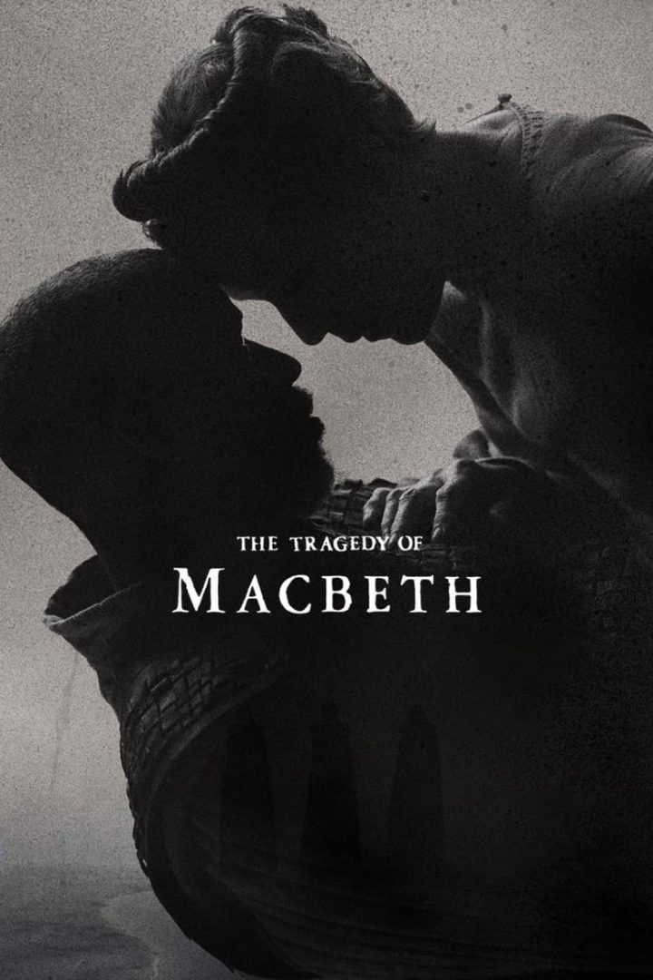 مشاهدة فيلم The Tragedy of Macbeth 2021 اون لاين