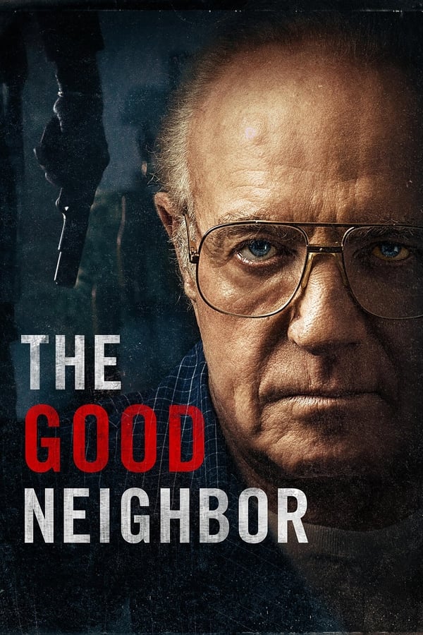 مشاهدة فيلم The Good Neighbor 2016 اون لاين