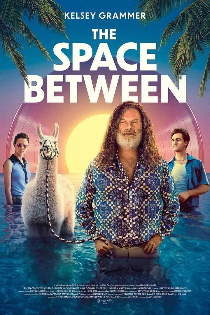 مشاهدة فيلم The Space Between 2021 اون لاين