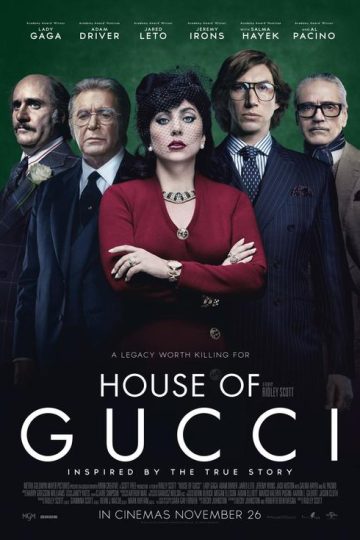 House of Gucci ( 2021 )