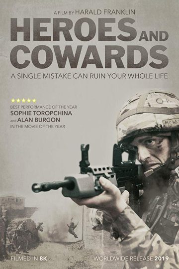 Heroes and Cowards ( 2019 )