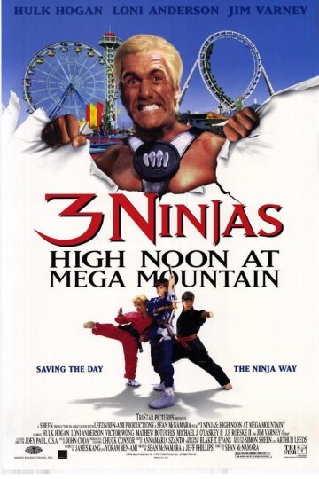 3Ninjas: High Noon at Mega Mountain ( 1998 )